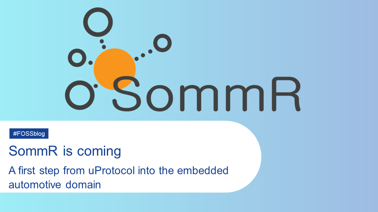 SommR a first step from uProtocol into automotive domain